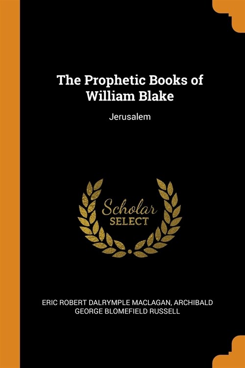 The Prophetic Books of William Blake (Paperback)