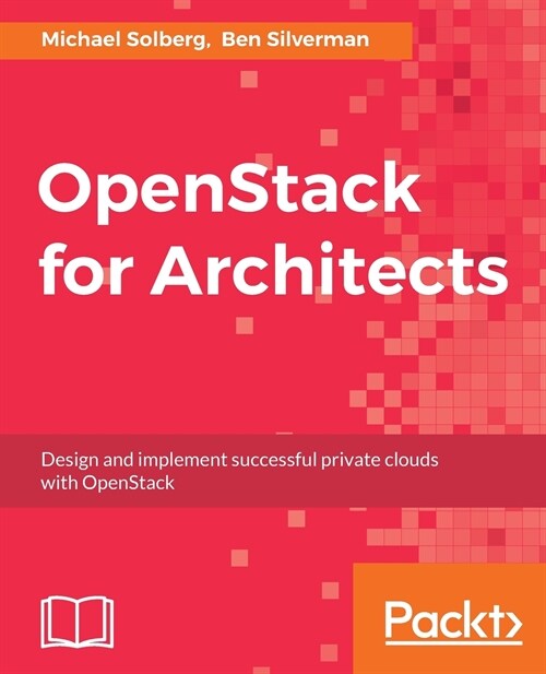 Openstack for Architects (Paperback)