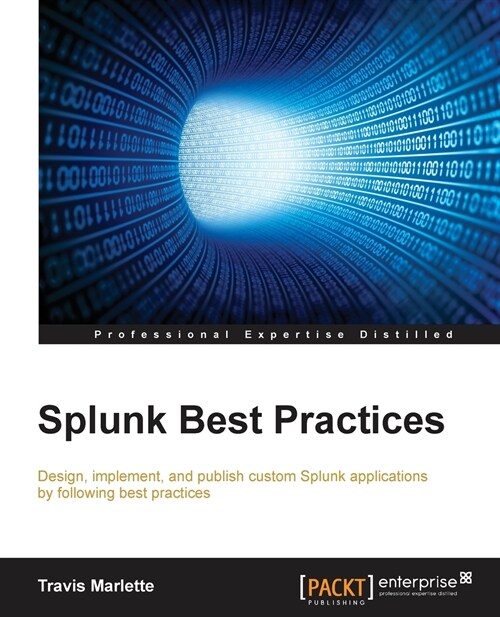 Splunk Best Practices (Paperback)