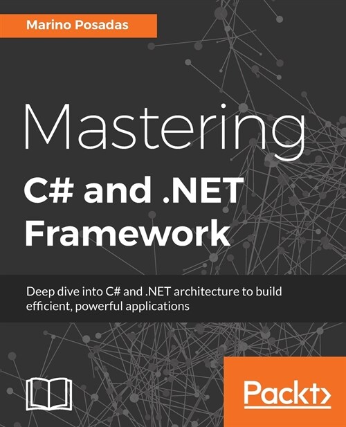 Mastering C# and .NET Framework (Paperback)