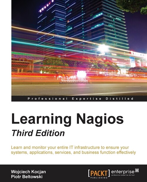 Learning Nagios - Third Edition (Paperback, 3 Revised edition)