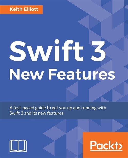 Swift 3 New Features (Paperback)