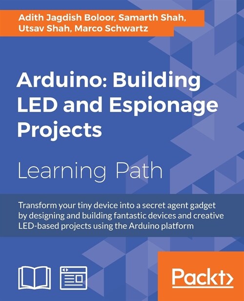 Arduino: Building LED and Espionage Projects (Paperback)