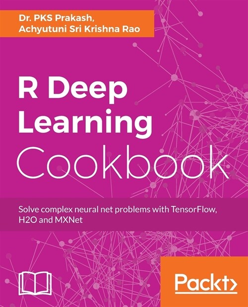 R Deep Learning Cookbook (Paperback)