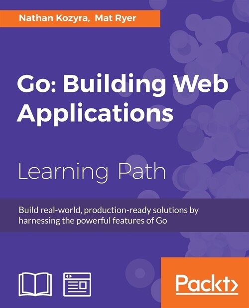 Go: Building Web Applications (Paperback)