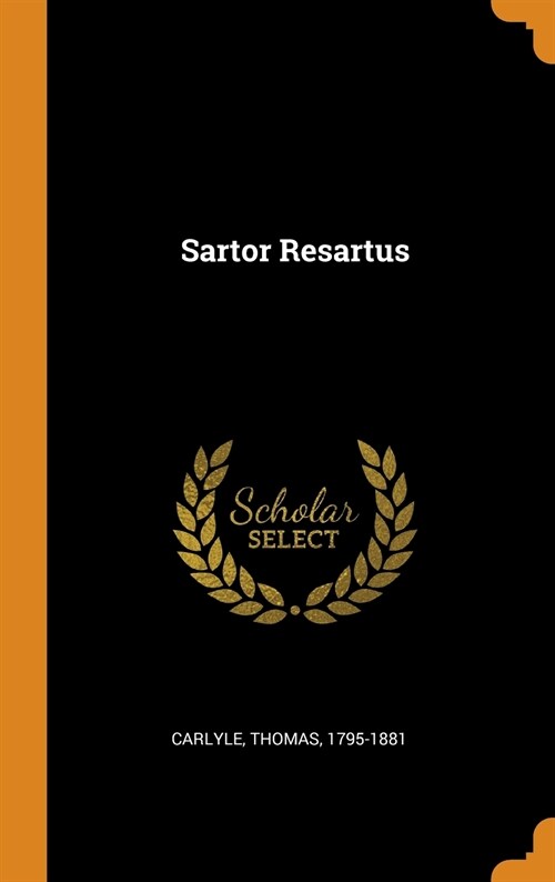 Sartor Resartus (Hardcover)