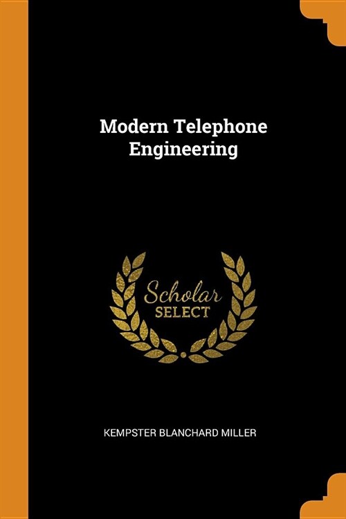 Modern Telephone Engineering (Paperback)