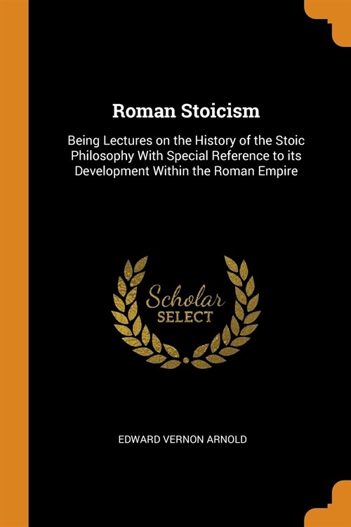 Roman Stoicism (Paperback)