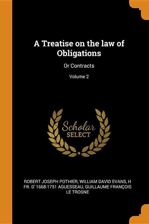 A Treatise on the law of Obligations (Paperback)