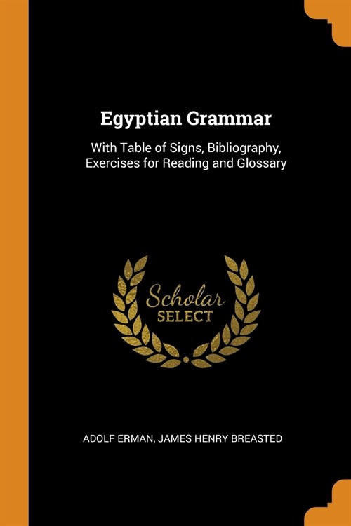 Egyptian Grammar (Paperback)