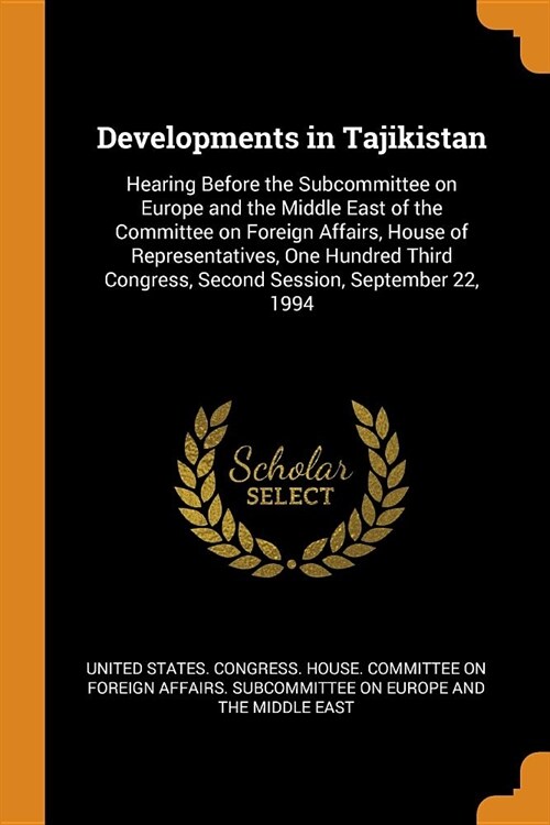 Developments in Tajikistan (Paperback)