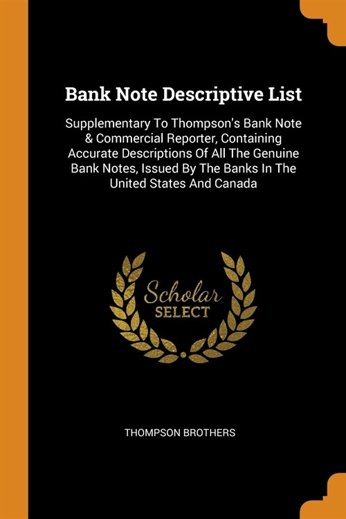 Bank Note Descriptive List (Paperback)