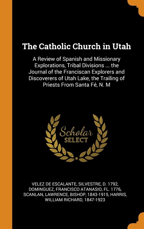 The Catholic Church in Utah (Hardcover)