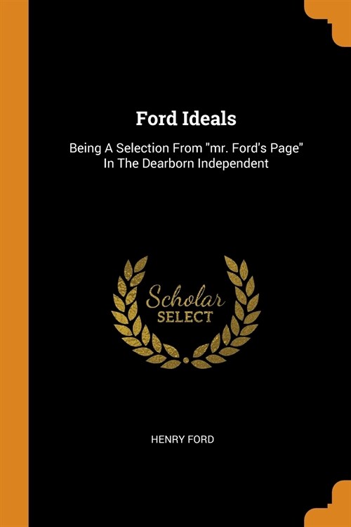 Ford Ideals (Paperback)