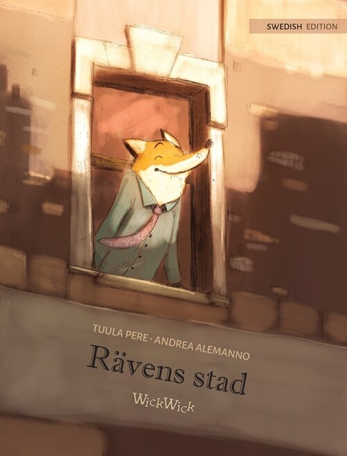 R?ens stad: Swedish Edition of The Foxs City (Hardcover)