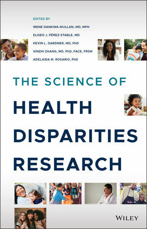 The Science of Health Disparities Research (Hardcover, 1st)