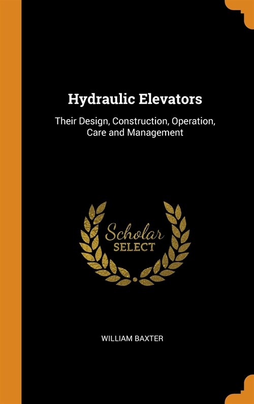Hydraulic Elevators (Hardcover)
