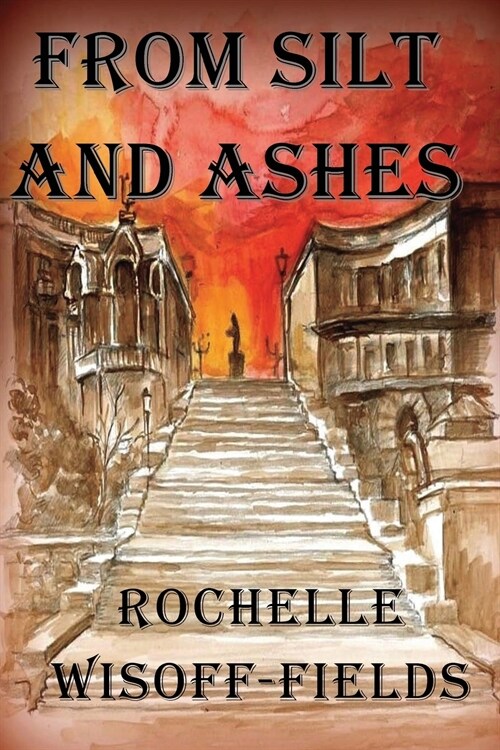 From Silt and Ashes (Paperback)