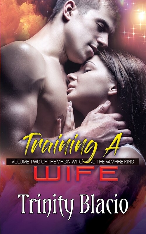 Training a Wife (Paperback)