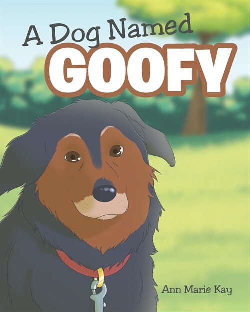 A Dog Named Goofy (Paperback)
