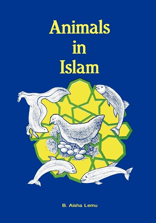 Animals in Islam (Paperback)