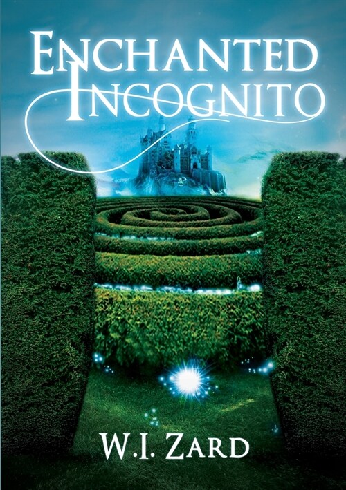 Enchanted Incognito (Paperback)