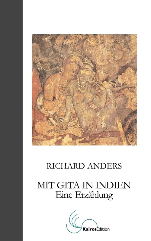 Mit Gita in Indien: Eine Erz?lung (Paperback)