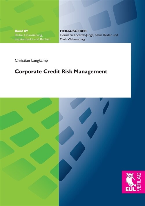 Corporate Credit Risk Management (Paperback)