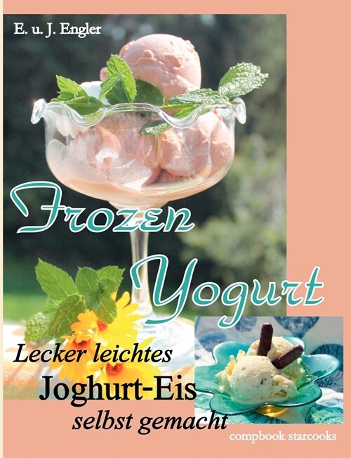 Frozen Yogurt (Paperback)