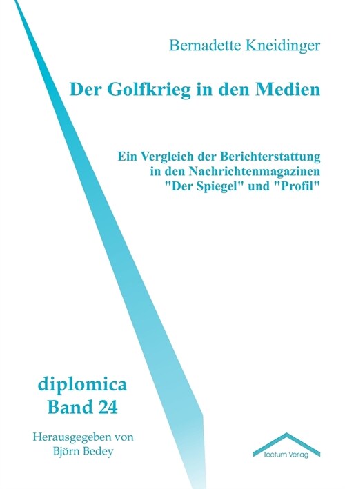 Der Golfkrieg in den Medien (Paperback)