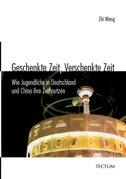 Geschenkte Zeit, Verschenkte Zeit (Paperback)