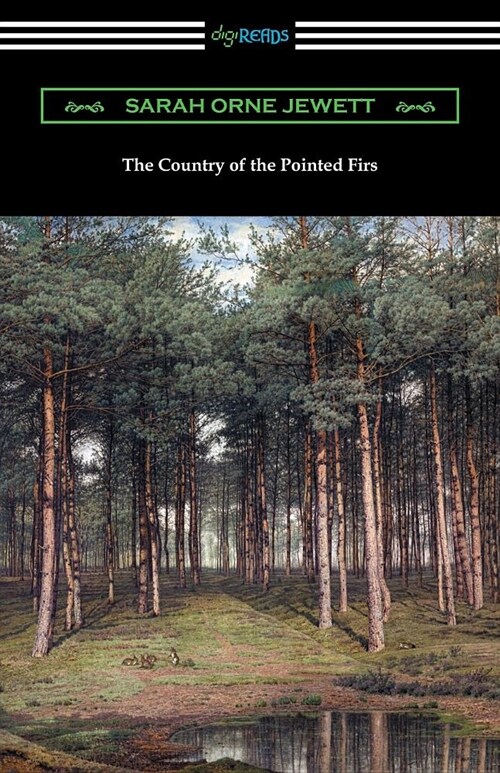 The Country of the Pointed Firs (Paperback)