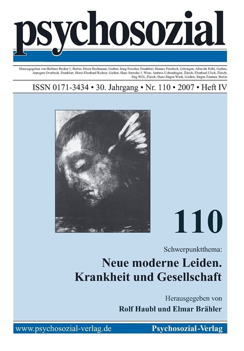 psychosozial 110: Neue moderne Leiden. Krankheit und Gesellschaft (Paperback)