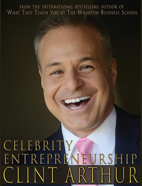 Celebrity Entrepreneurship (Hardcover)