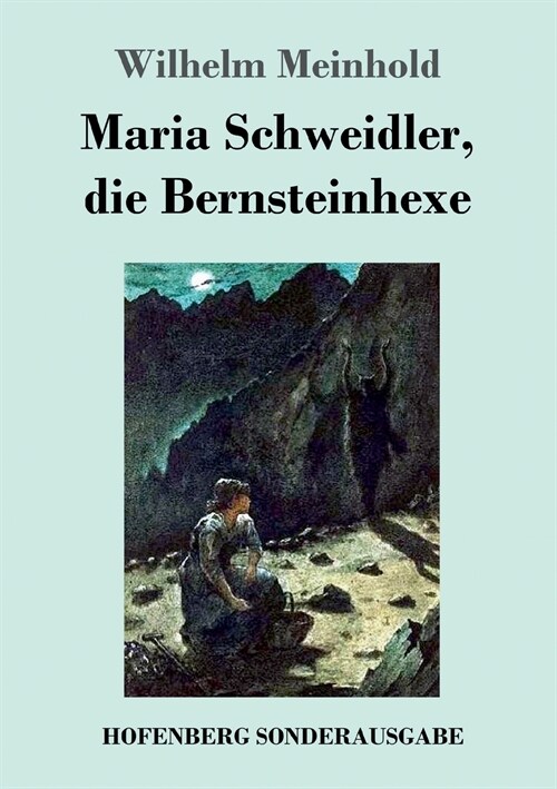 Maria Schweidler, die Bernsteinhexe (Paperback)