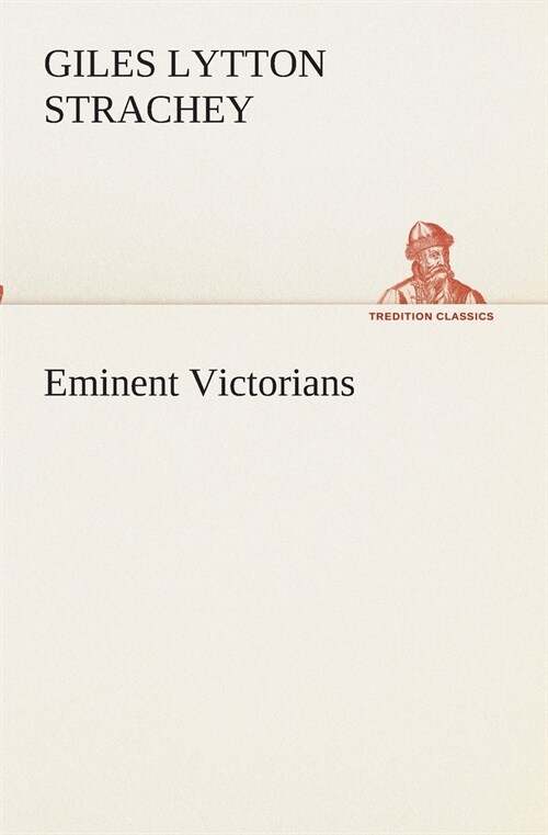 Eminent Victorians (Paperback)