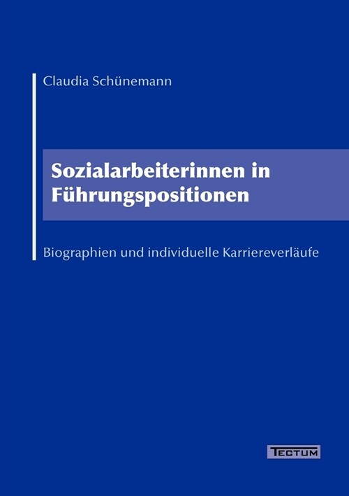 Sozialarbeiterinnen in F?rungspositionen (Paperback)