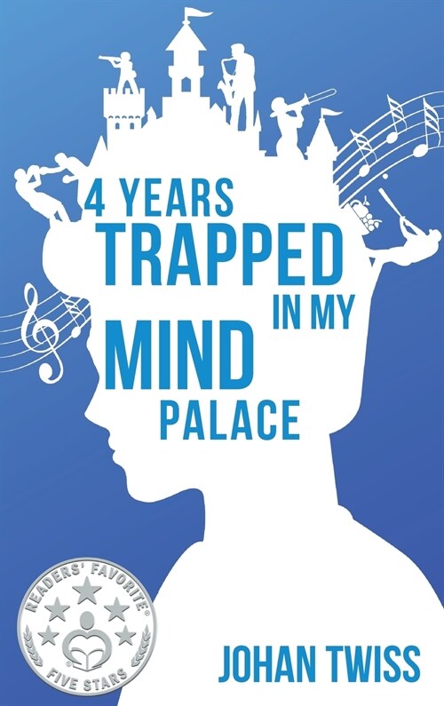 4 Years Trapped in My Mind Palace (Hardcover)