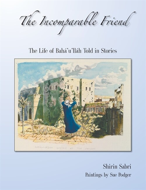 The Incomparable Friend (Paperback)