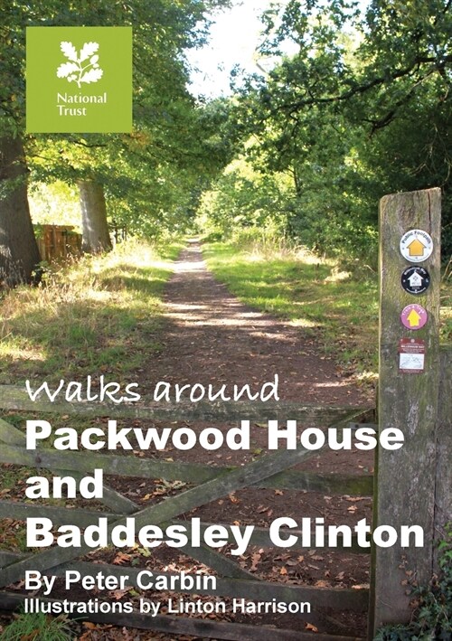 Walks around Packwood House and Baddesley Clinton (Paperback)