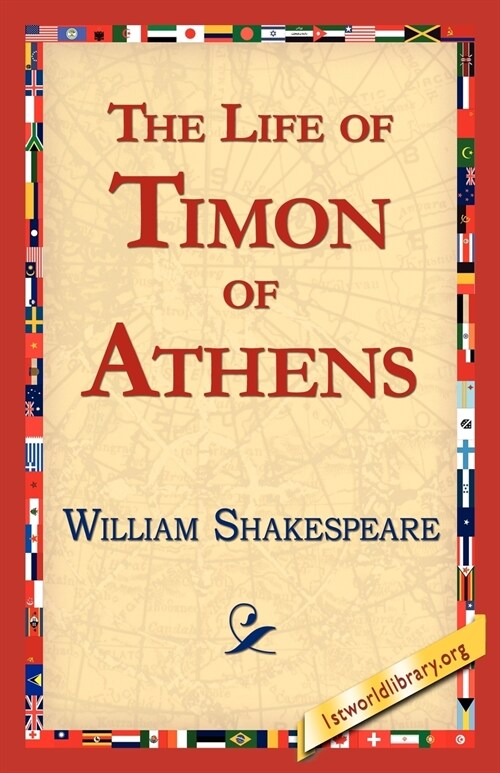 The Life of Timon of Athens (Paperback)