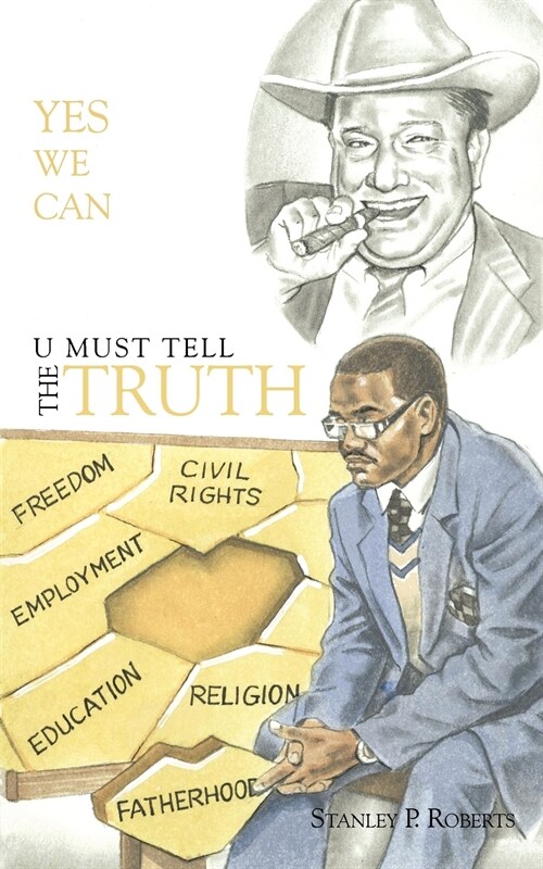 U Must Tell The Truth: Yes we can (Paperback)