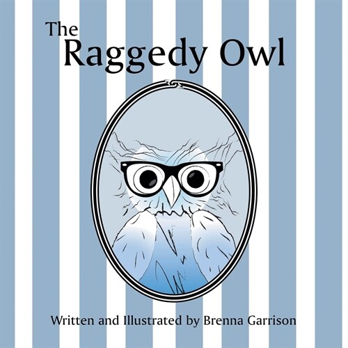 The Raggedy Owl (Paperback)