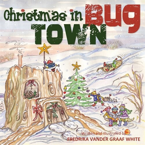 Christmas in Bug Town (Paperback)