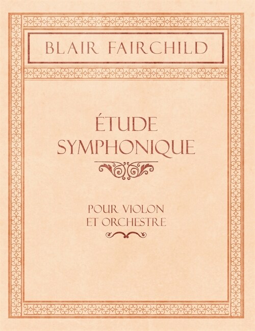 Étude Symphonique - Pour Violon et Orchestre (Paperback)