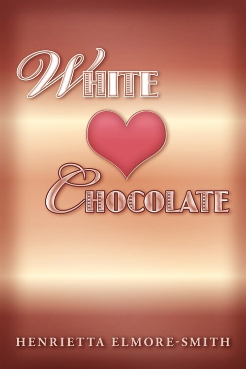 White Chocolate (Paperback)