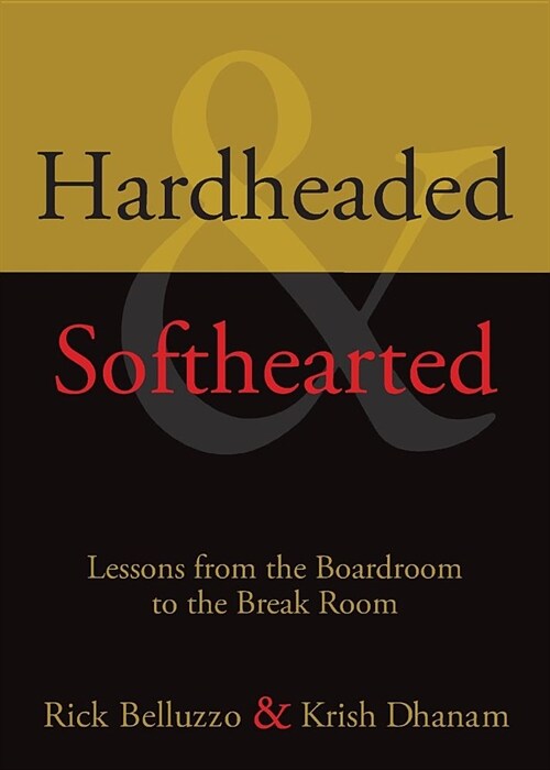 Hardheaded & Softhearted (Paperback)