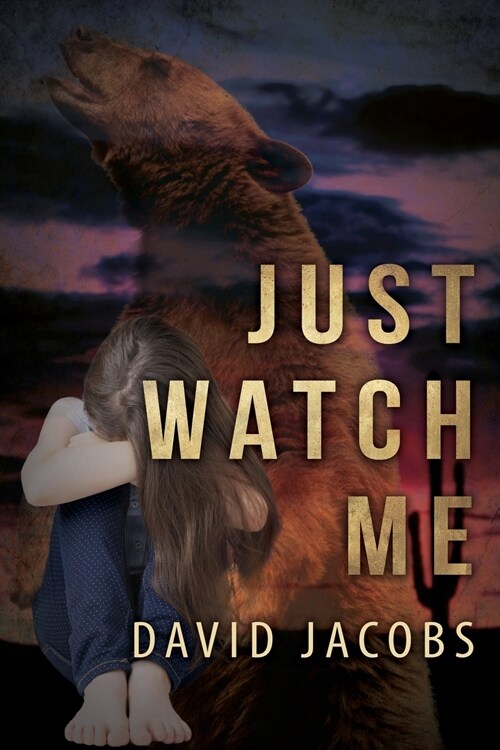 Just Watch Me (Paperback)