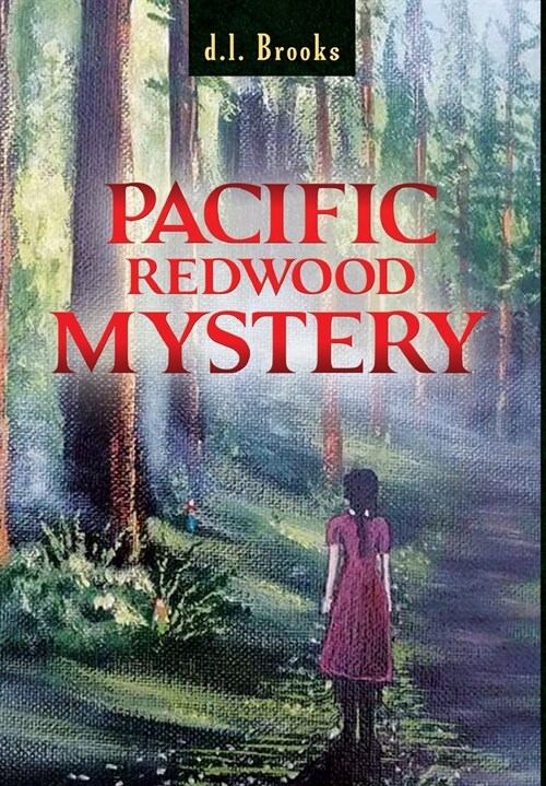 PACIFIC REDWOOD MYSTERY (Hardcover)