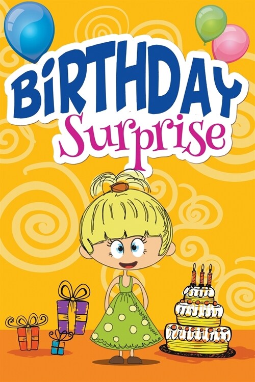 The Birthday Surprise (Paperback)